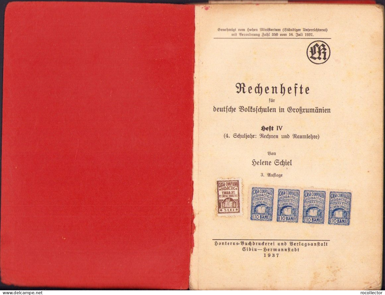Rechenhefte Für Deutsche Volksschulen In Grossrumänien Von Helene Schiel Heft IV 1937 Hermannstadt 729SPN - Livres Anciens