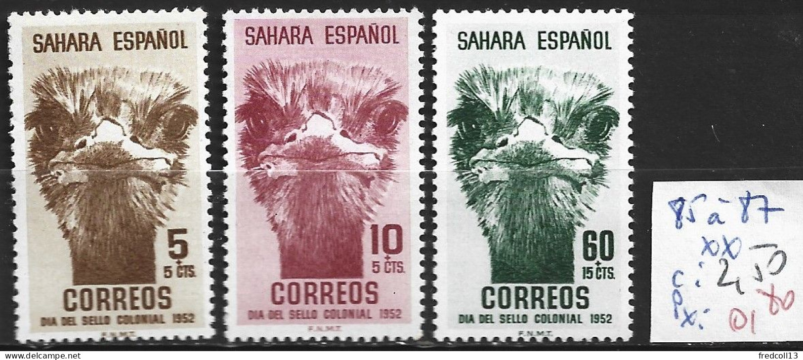 SAHARA ESPAGNOL 85 à 87 ** Côte 2.50 € - Sahara Espagnol
