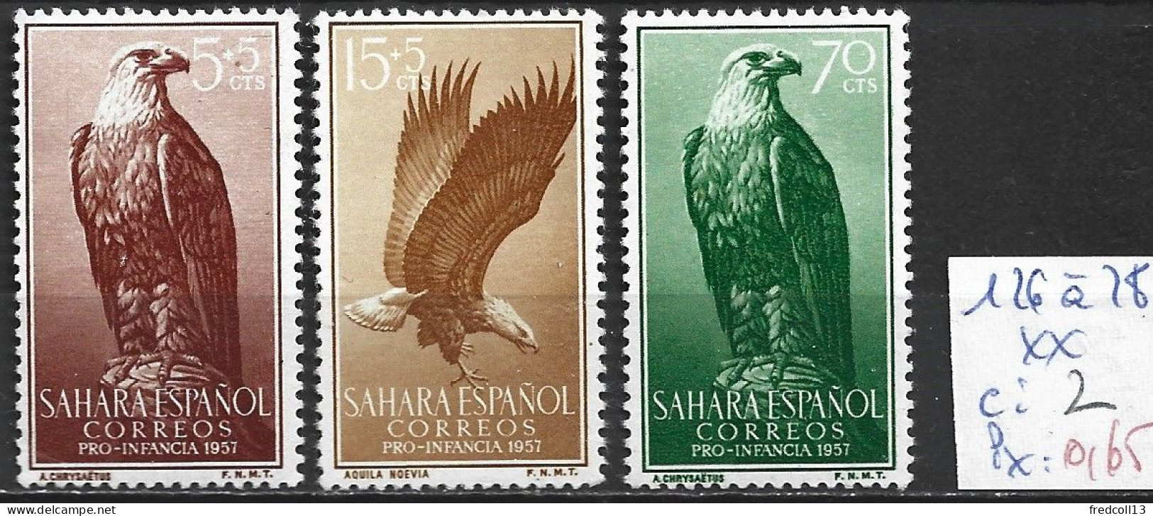 SAHARA ESPAGNOL 126 à 28 ** Côte 2 € - Eagles & Birds Of Prey