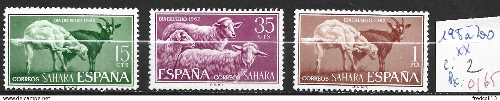 SAHARA ESPAGNOL 198 à 200 ** Côte 2 € - Sahara Español