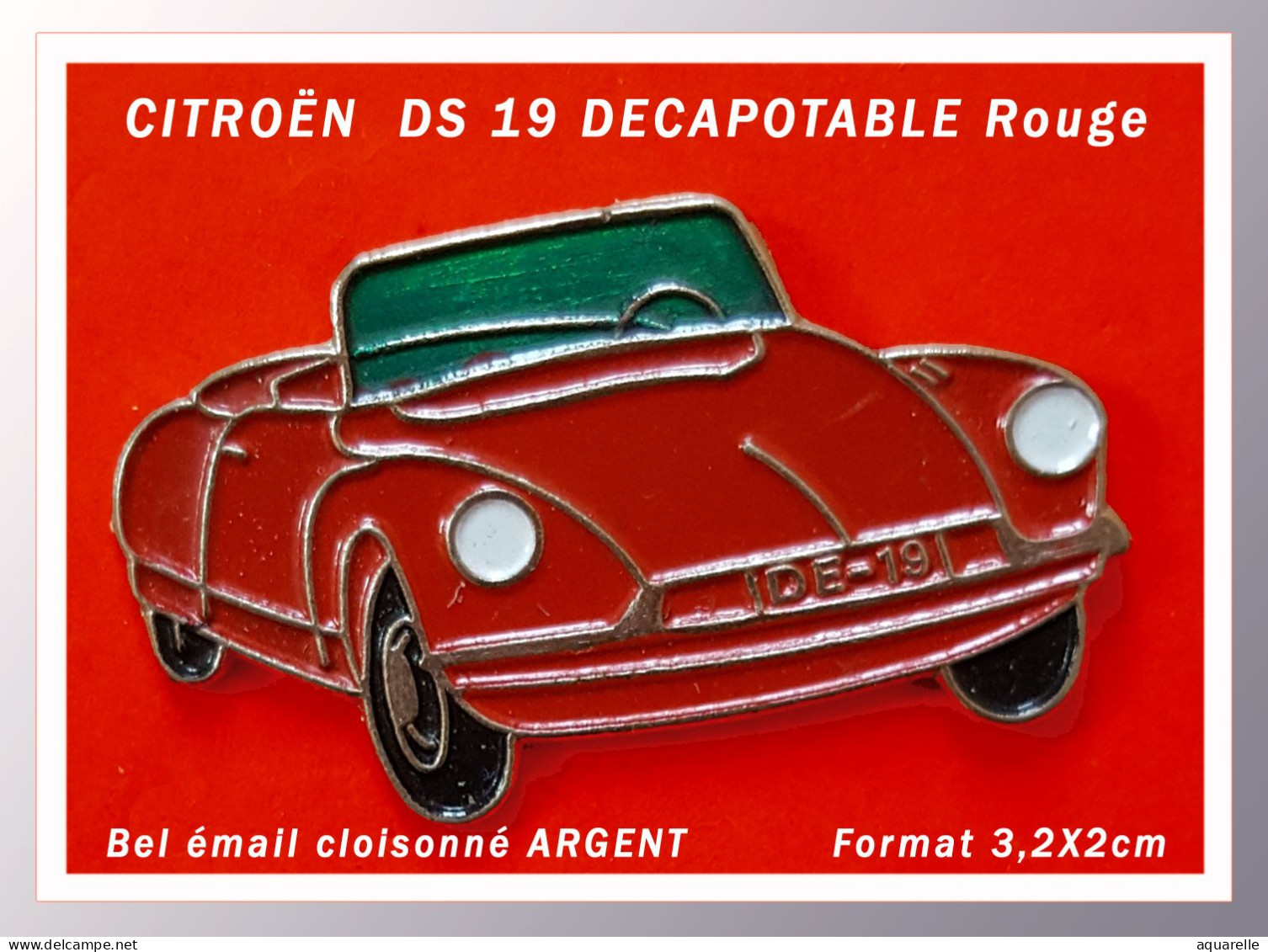 SUPER PIN'S "DS CITROËN Décapotable" ROUGE, En émail Cloisonné Base Argent 3,2X2cm - Citroën