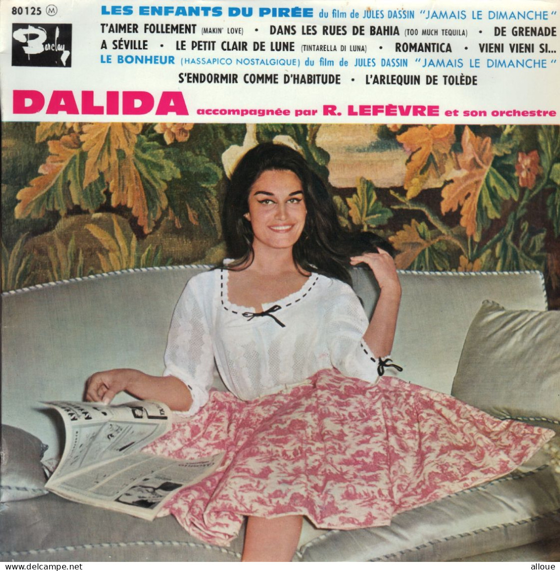 DALIDA  - FR 25 Cm  - LES ENFANTS DU PIREE  + 9 - Speciale Formaten