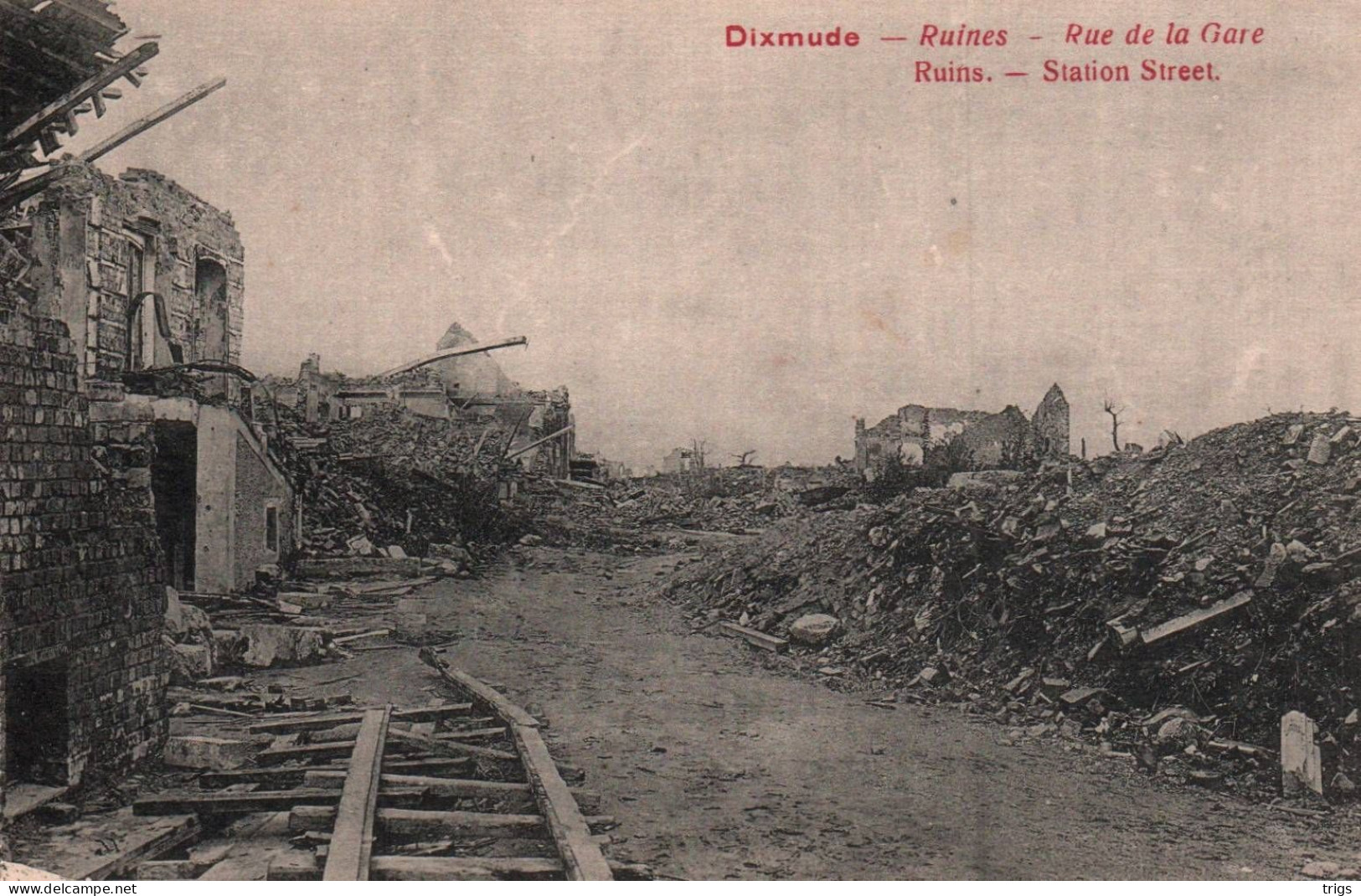 Dixmude (Ruines) - Rue De La Gare - Diksmuide