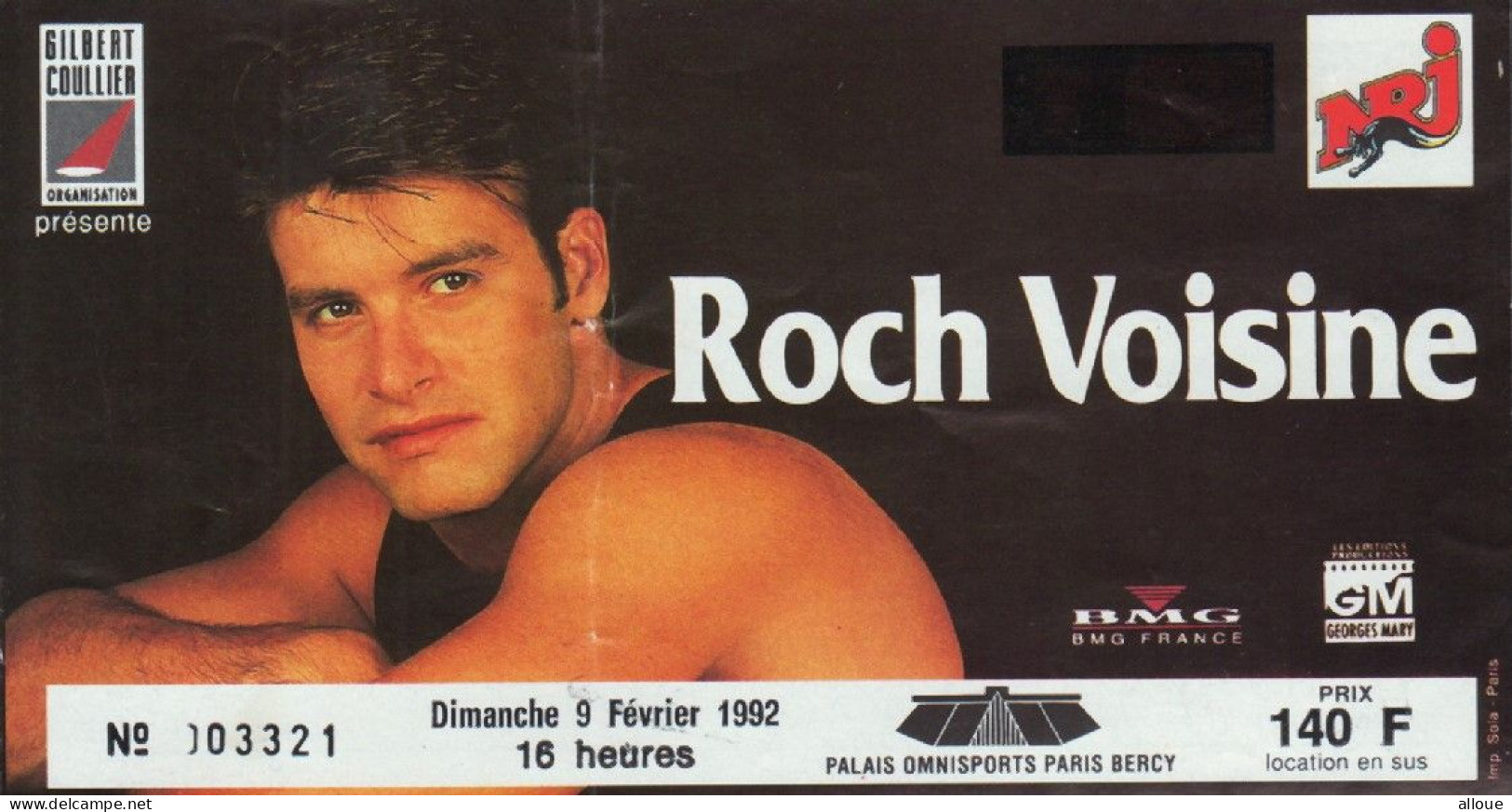 ROCH VOISINE  - TICKET DE CONCERT DU 9 FEVRIER 1992 - PALAIS OMNISPORT DE BERCY - Toegangskaarten