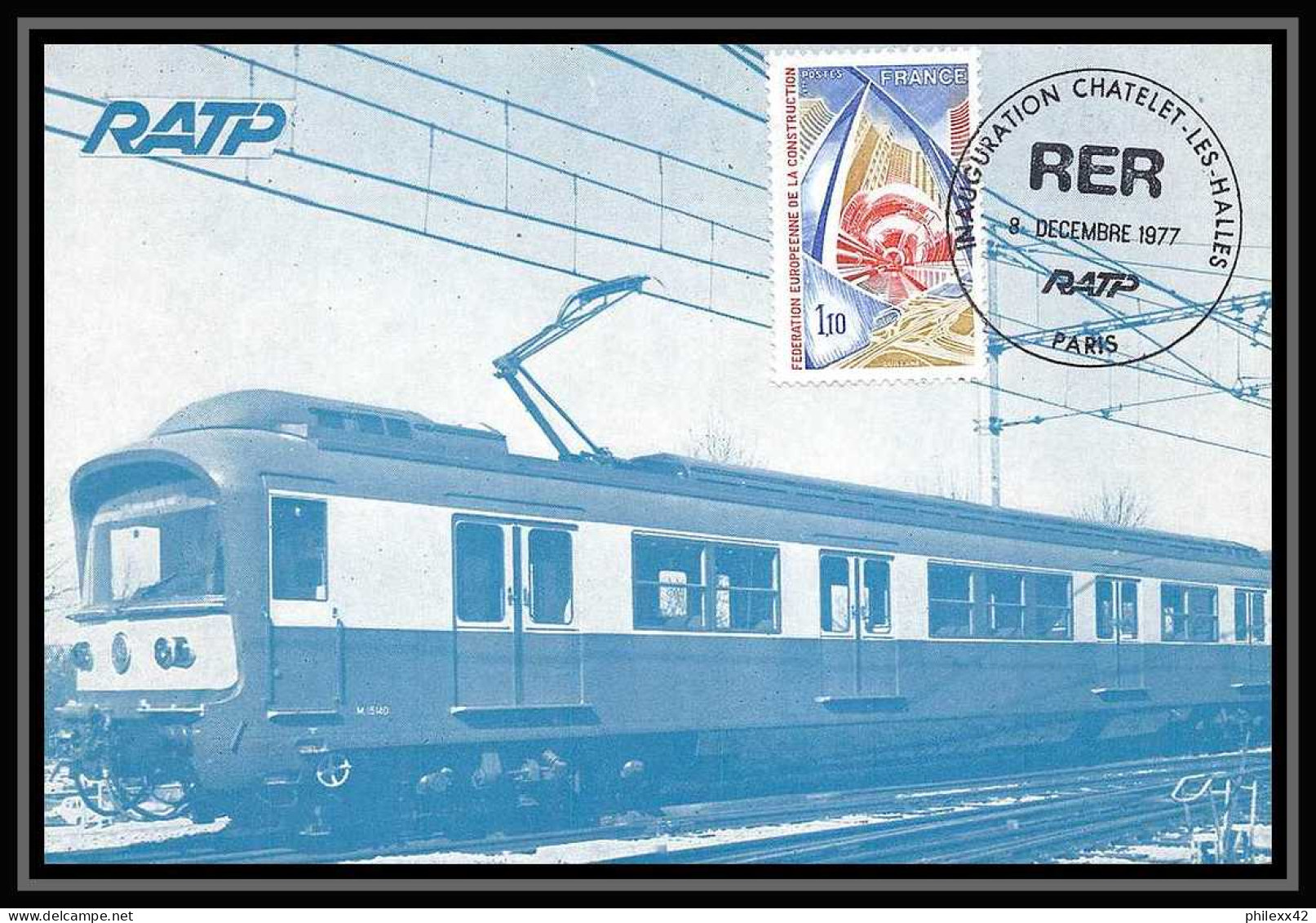 3309/ Carte Maximum Card France 1934 Metro Train Ratp Inauguration Chatelet Les Halles 1977 - Trains