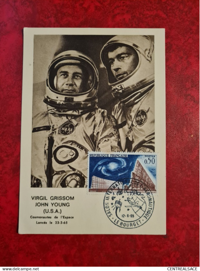 FDC 1965 MAXI PARIS LE BOURGET SALON INTERNATIONAL AERONAUTIQUE VIRGIL GRISSOM JOHN YOUNG COSMONAUTES - Unclassified