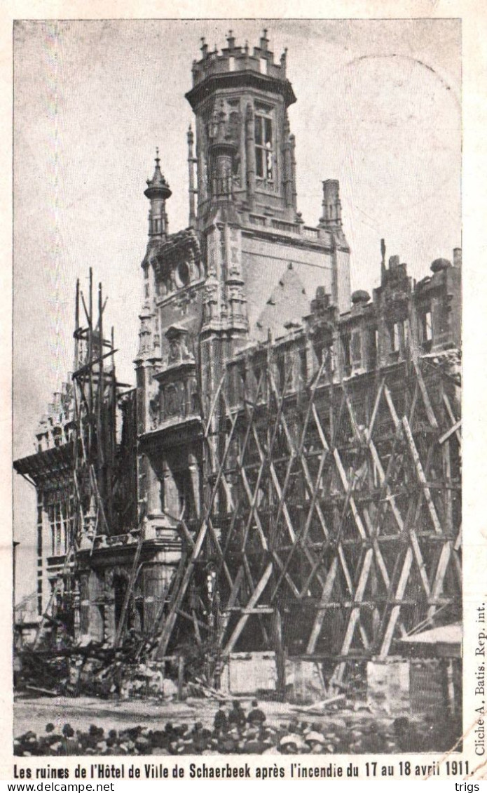 Schaerbeek - Les Ruines De L'Hôtel De Ville Après L'Incendie Du 17 Au 18 Avril 1911 - Schaerbeek - Schaarbeek