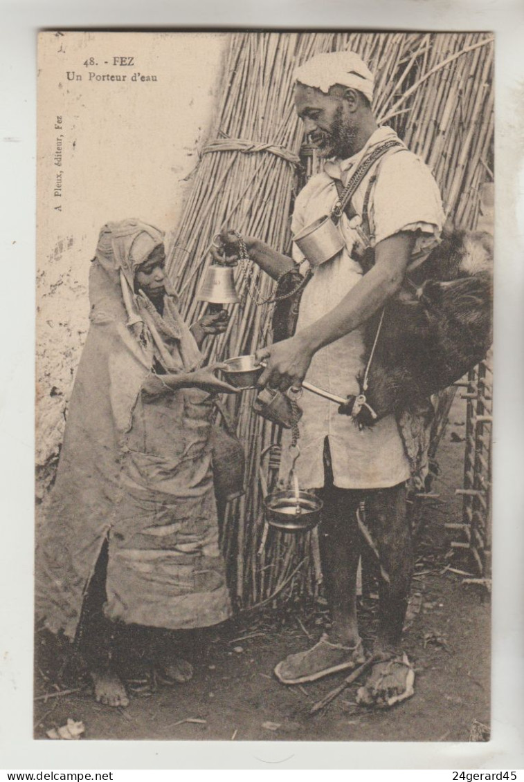 CPA FEZ (Maroc) METIER - Un Porteur D'eau - Fez (Fès)