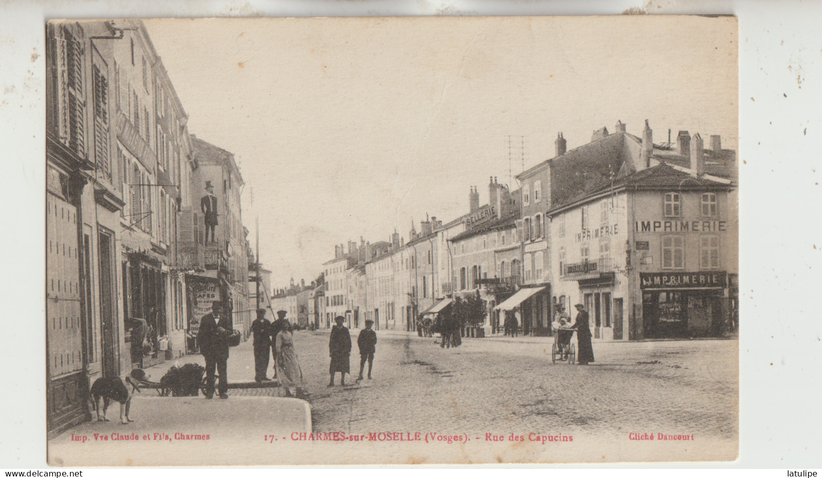 Charmes Sur Moselle 88  Carte Circulée La Rue Des Capucins Tres Tres Animée Imprimerie Epicerie Café - Charmes