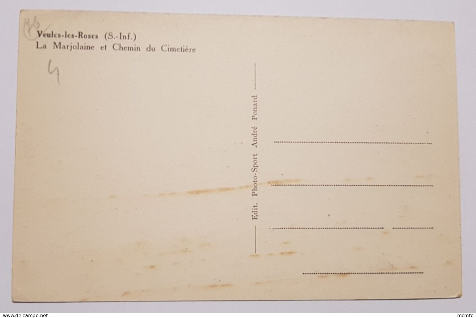 CPA - Veules Les Roses -(S.-Inf.) - La Marjolaine Et Chemin Du Cimetière - Veules Les Roses