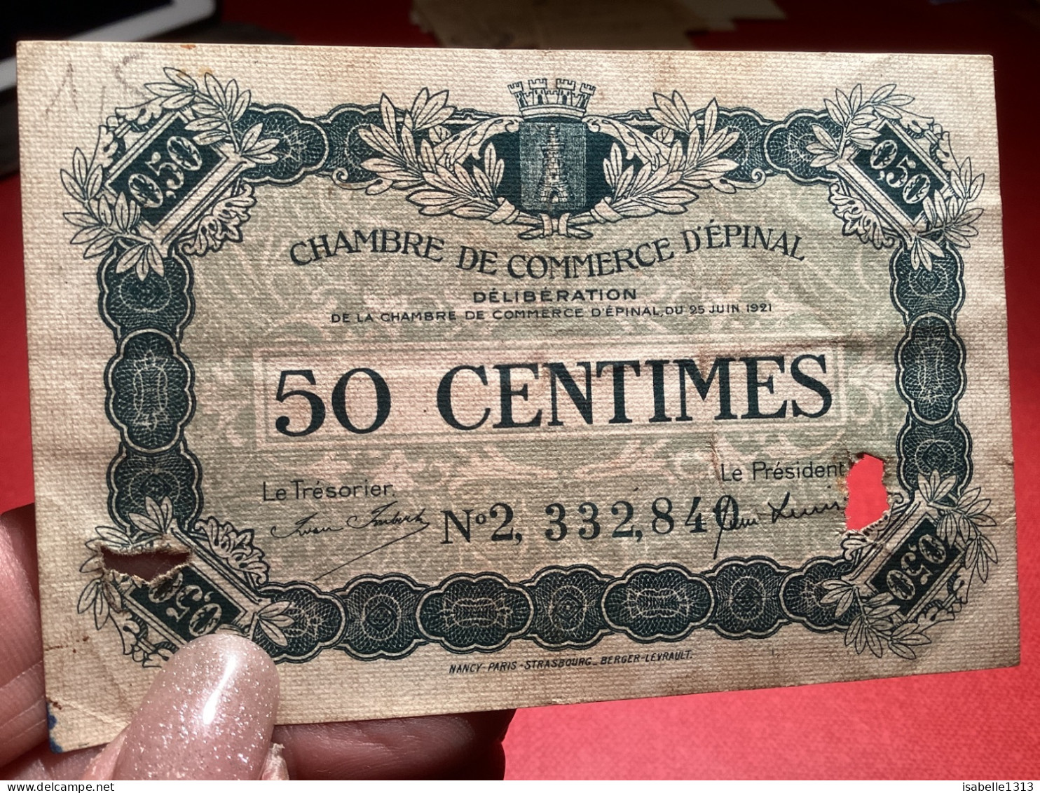 Chambre De Commerce D’Épinal, Délibération Cinquante Centimes Sont Les Billets En Circulation Sont échangeables Contre L - 1950 - ...
