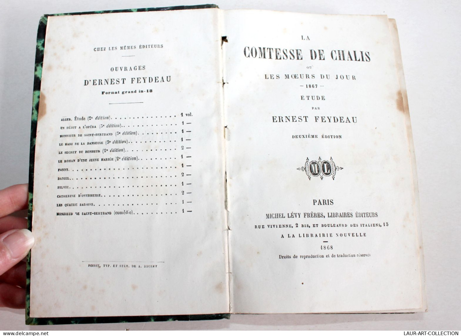 LA COMTESSE DE CHALIS Ou LES MOEURS DU JOUR, ETUDE De E. FEYDEAU 2e EDITION 1868 / ANCIEN LIVRE XIXe SIECLE (1803.62) - 1801-1900