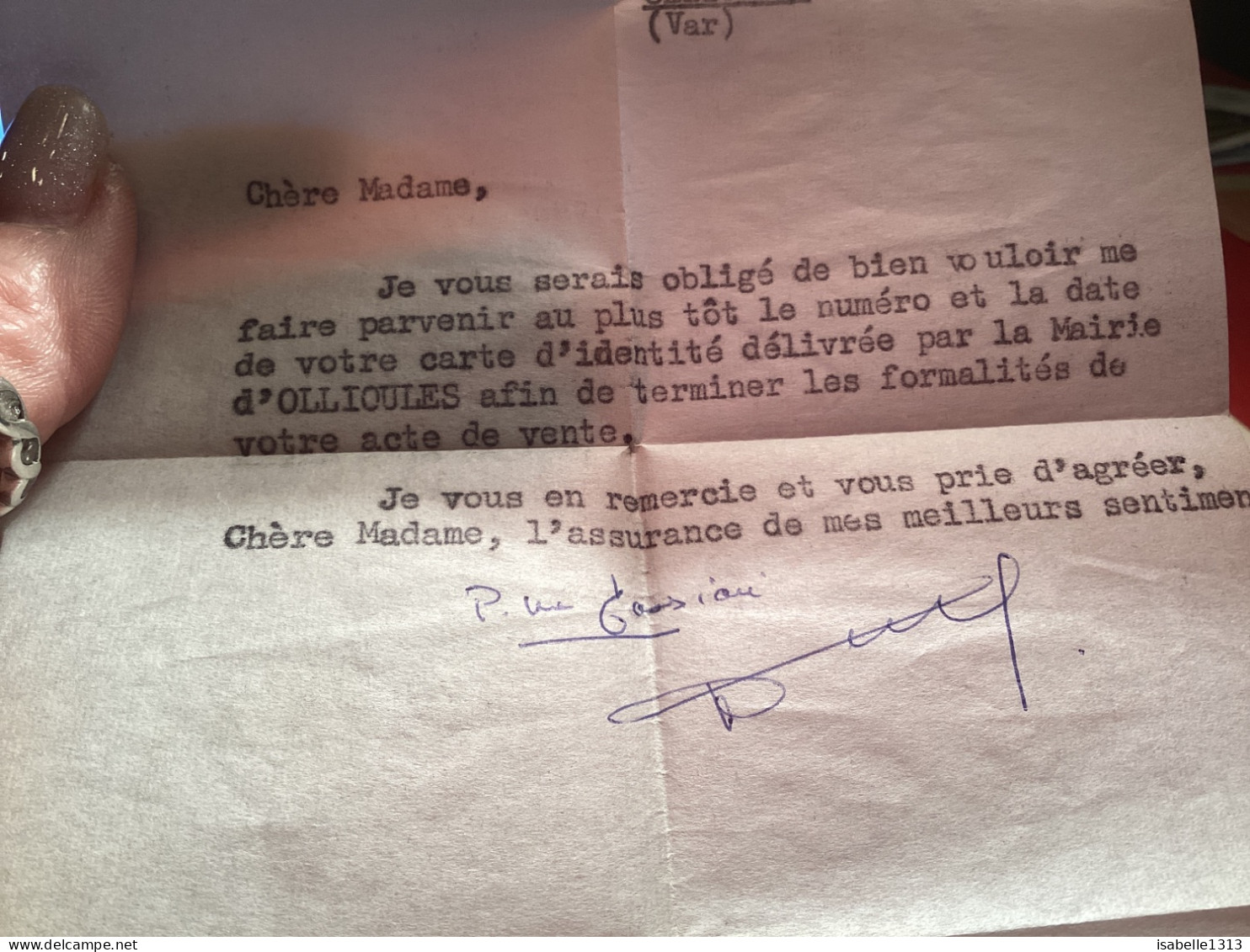 Carte D’identité Délivré Par La Mairie D’Ollioules, Afin De Terminer Les Formalités De Votre Acte De Vente 1958 - 1950 - ...
