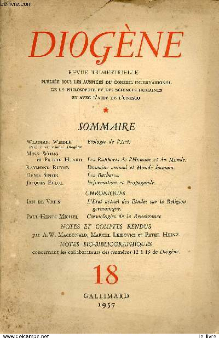 Diogène N°18 1957 - Biologie De L'art - Les Rapports De L'homme Et Du Monde - Domaine Animal Et Monde Humain - Les Barba - Autre Magazines