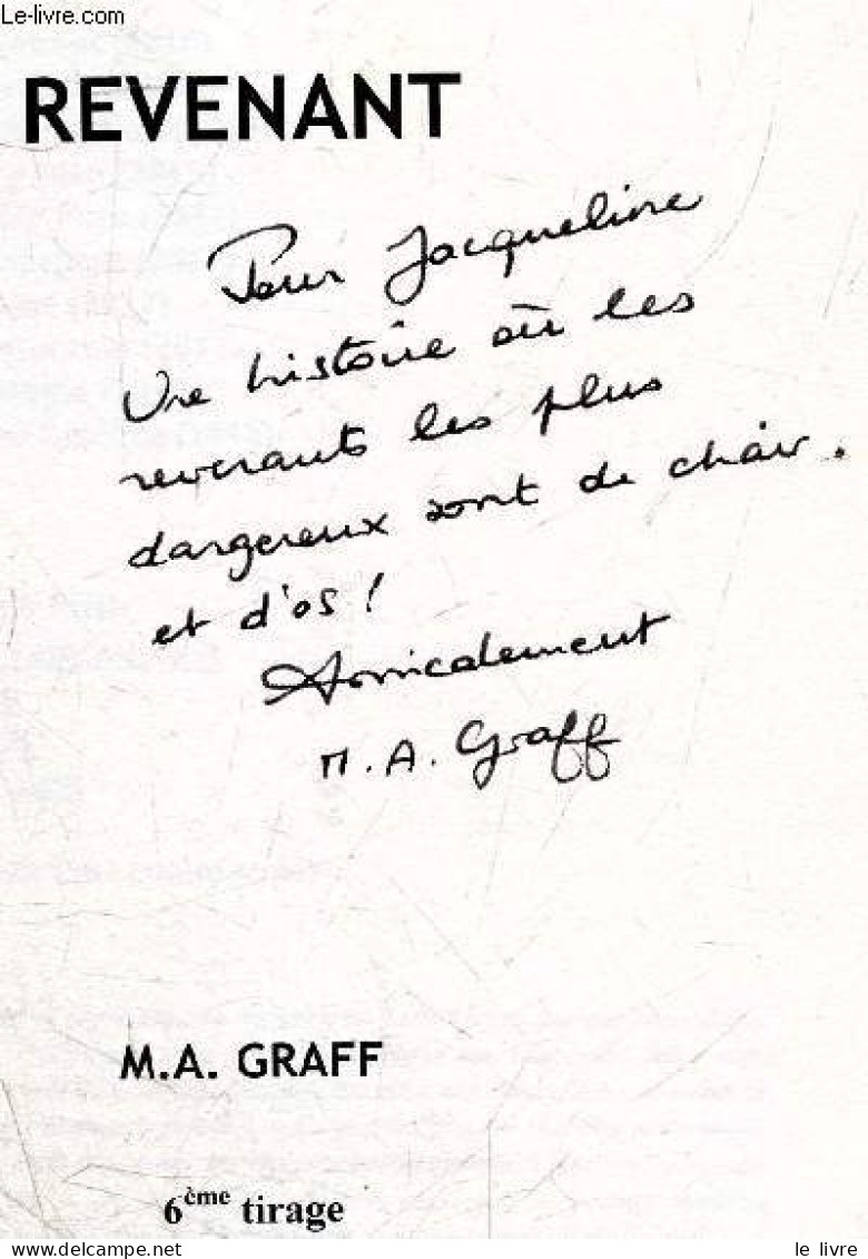 Revenant + Envoi De L'auteur - M. A. Graff - 2016 - Gesigneerde Boeken