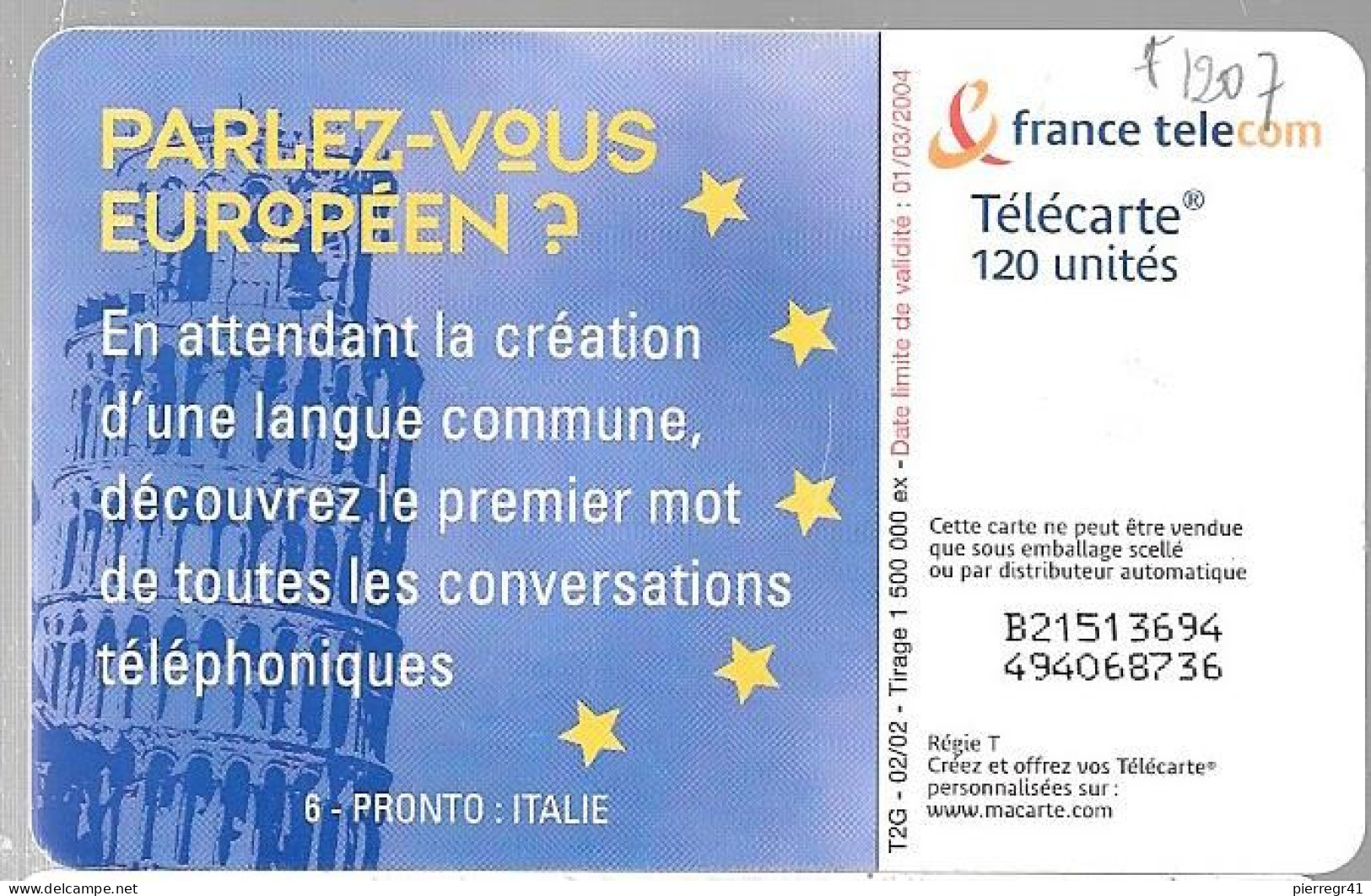 TC-PUBLIC-F1207-120U-GEM2-02/02-PARLEZ VOUS EUROPEENS-ITALIE-83350Ex-UTILISE-TBE- - 2002