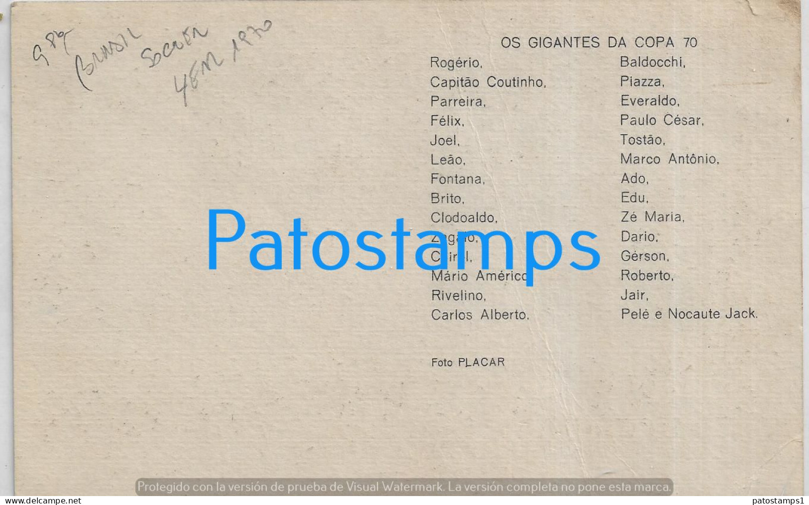 226039 BRAZIL BRASIL SOCCER FUTBOL EQUIPO AÑO 1970 NO POSTAL POSTCARD - Other