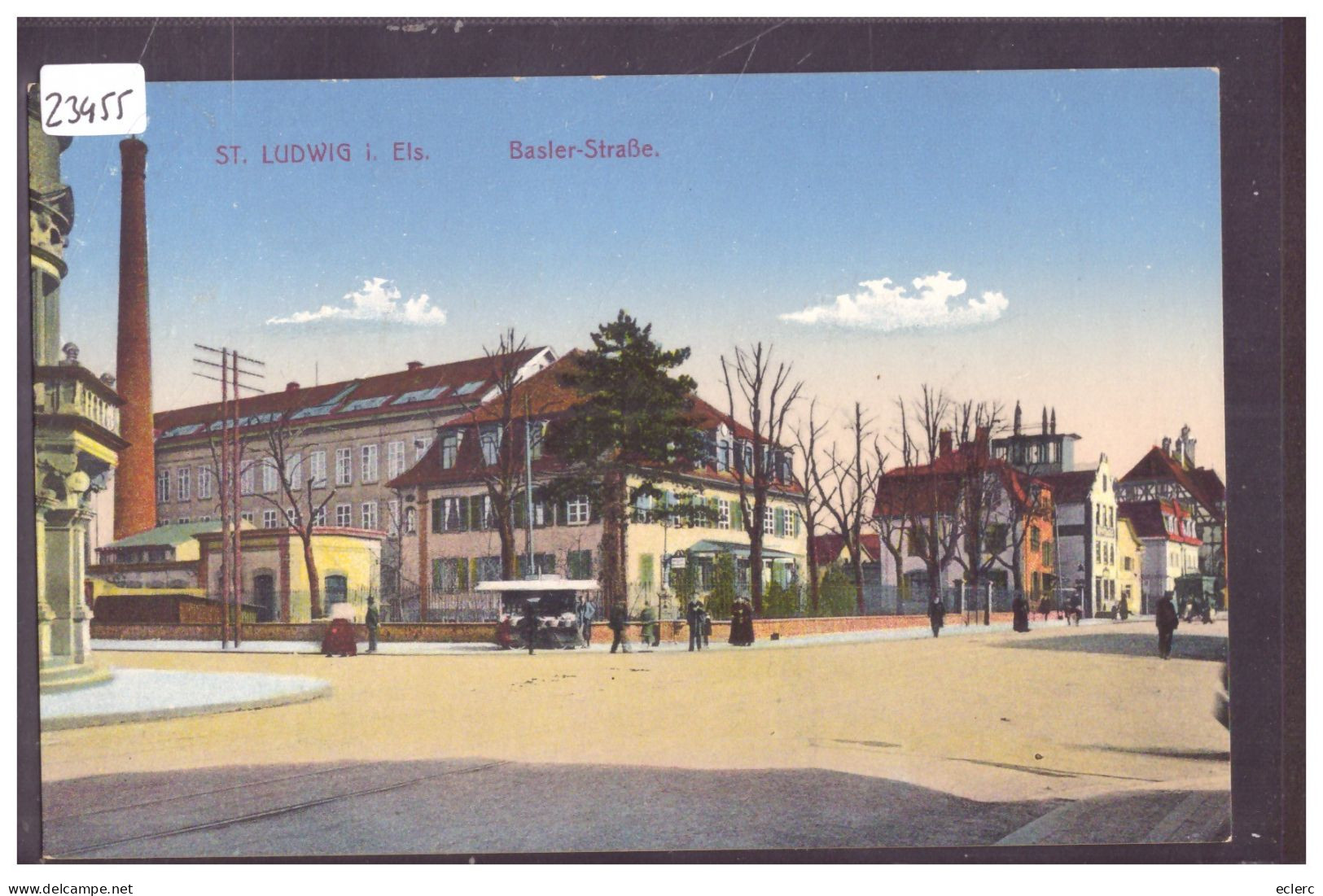 SAINT LOUIS - ST LUDWIG - BASLER STRASSE - TB - Saint Louis