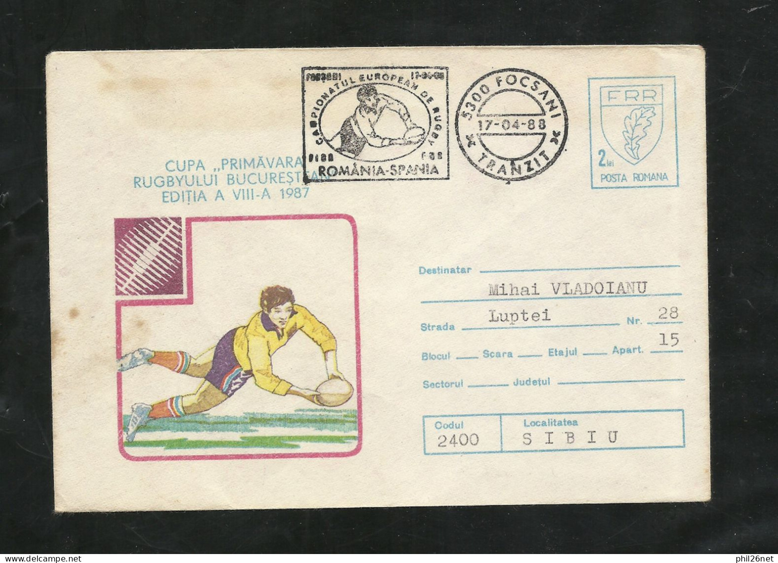 Roumanie Entier Postal Rugby 2 L.F.R.R. Illustré Rugby Cachet Coupe De Printemps Rounanie Espagne Foscani 17/4/1988 B/TB - Rugby