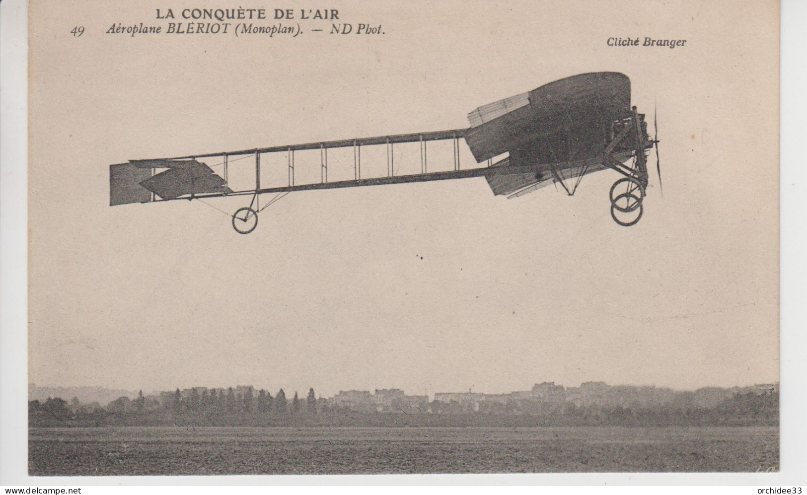 CPA La Conquête De L'Air - Aéroplane Blériot (monoplan) - ....-1914: Precursori