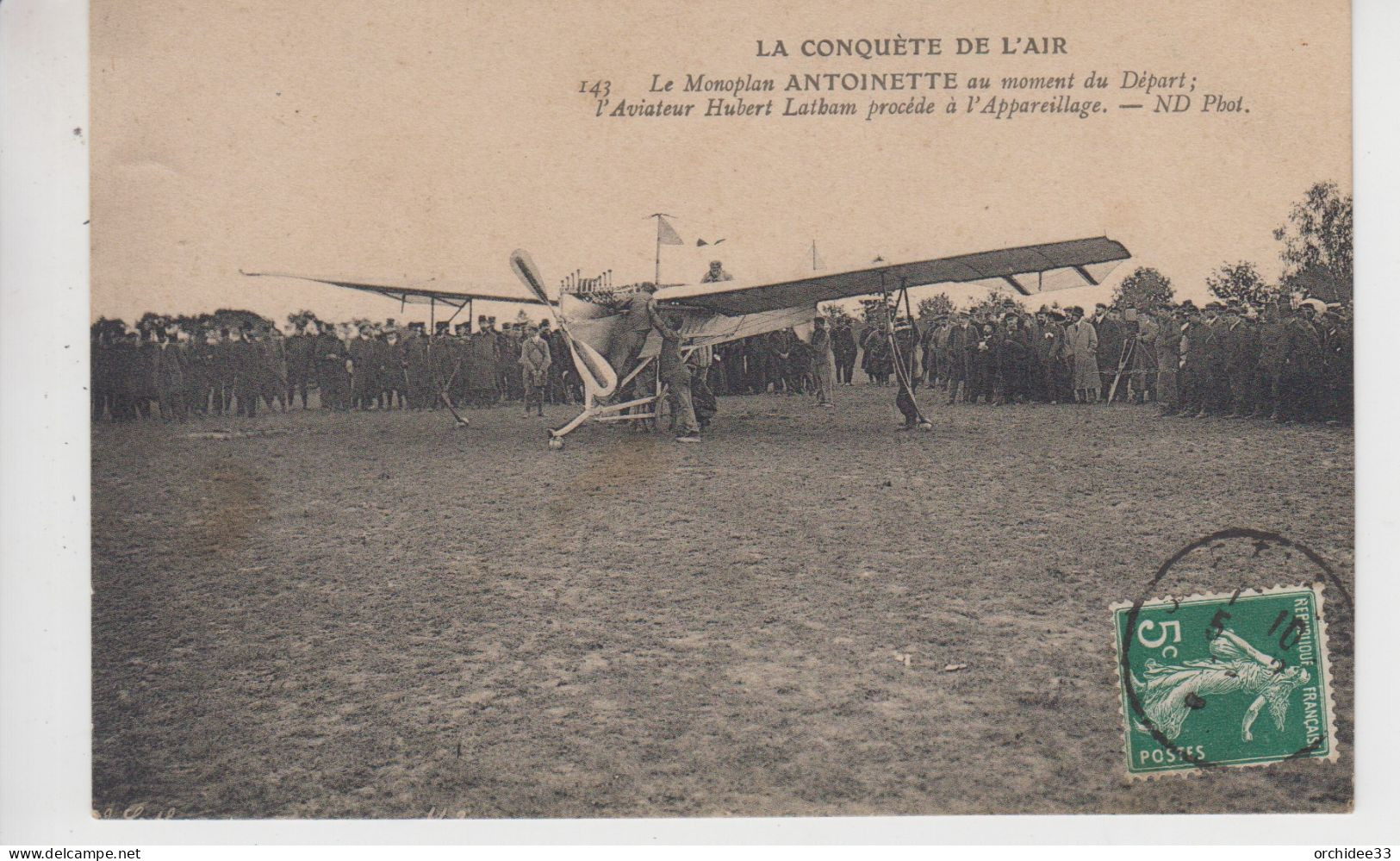 CPA La Conquête De L'Air - Le Monoplan Antoinette Au Moment Du Départ - L'aviateur Hubert Latham Procède à ... - ....-1914: Précurseurs