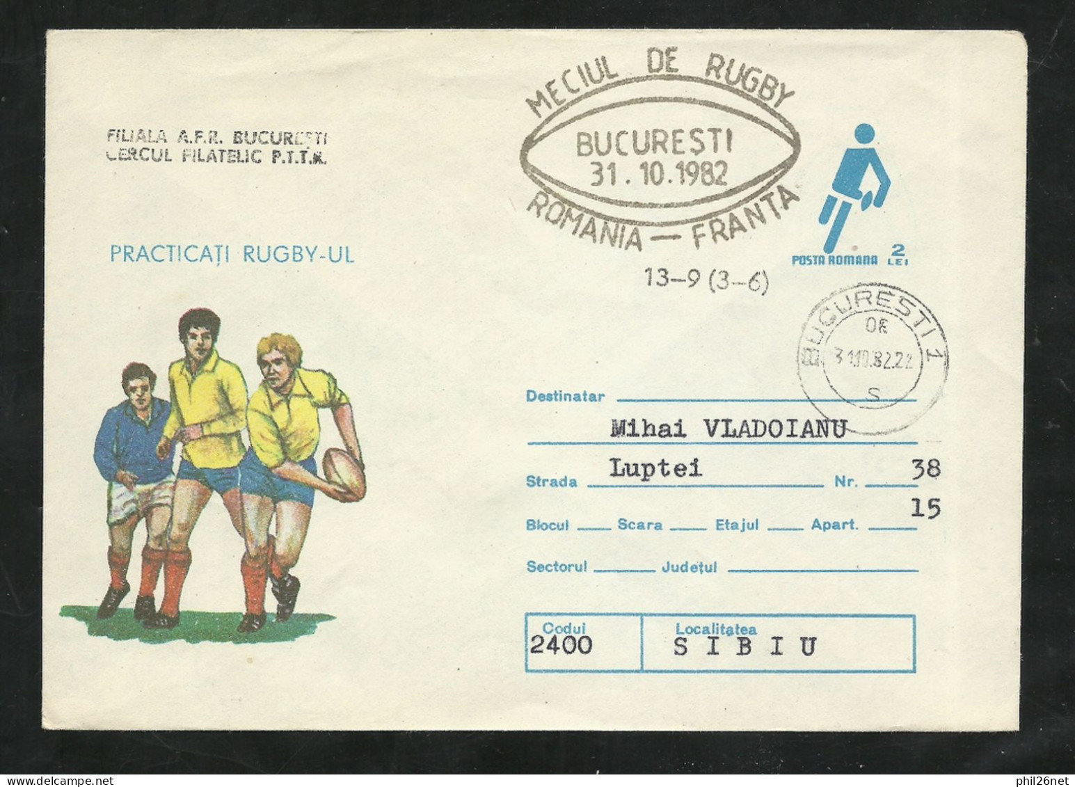 Roumanie Entier Postal Rugby 2 Lei . Illustré Rugby Cachet Illustré Rugby Bucarest 31/10/1982 Roumanie 13 -France 9 B/TB - Rugby