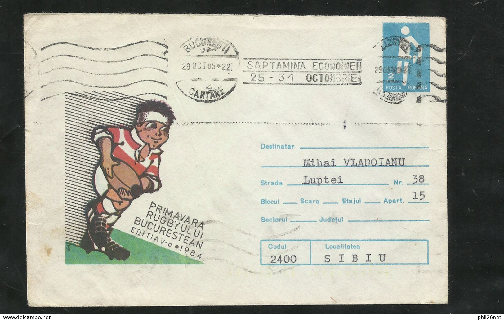 Roumanie Entier Postal Rugby 2 Lei .type3 Illustré Printemps Du Rugby 1984 Bucarest 29/10/1985 Flamme Et Cachets B/ TB - Rugby