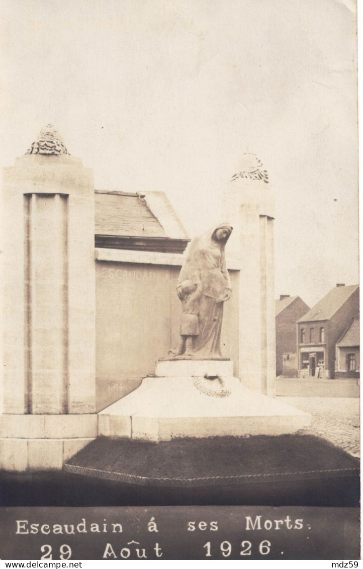 Escaudain, Nord, CPA Neuve Le  Monument Aux Morts 29 Août 1926. Carte Photo - Other & Unclassified