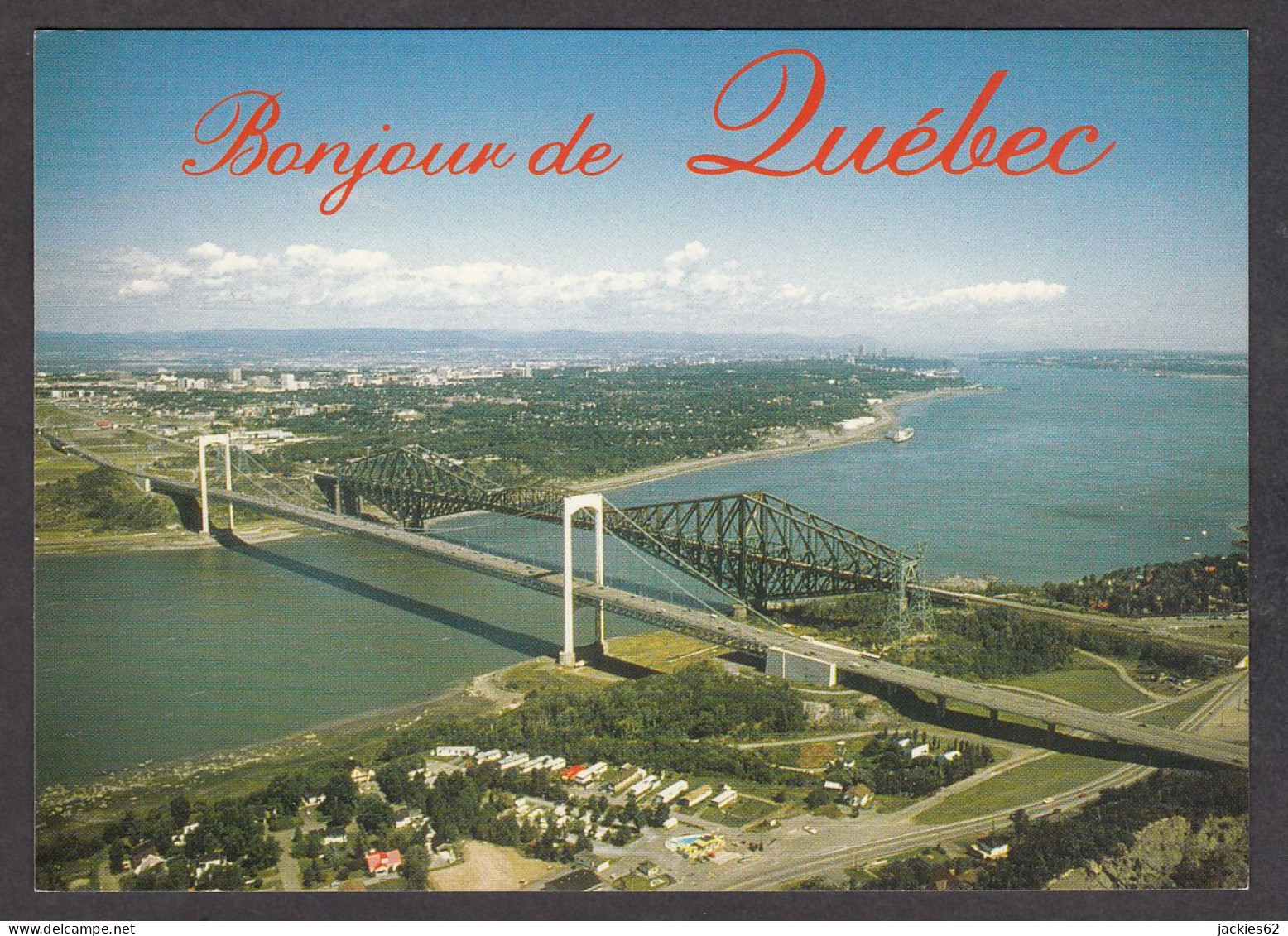 114842/ QUÉBEC, Ponts De Québec - Québec - La Cité