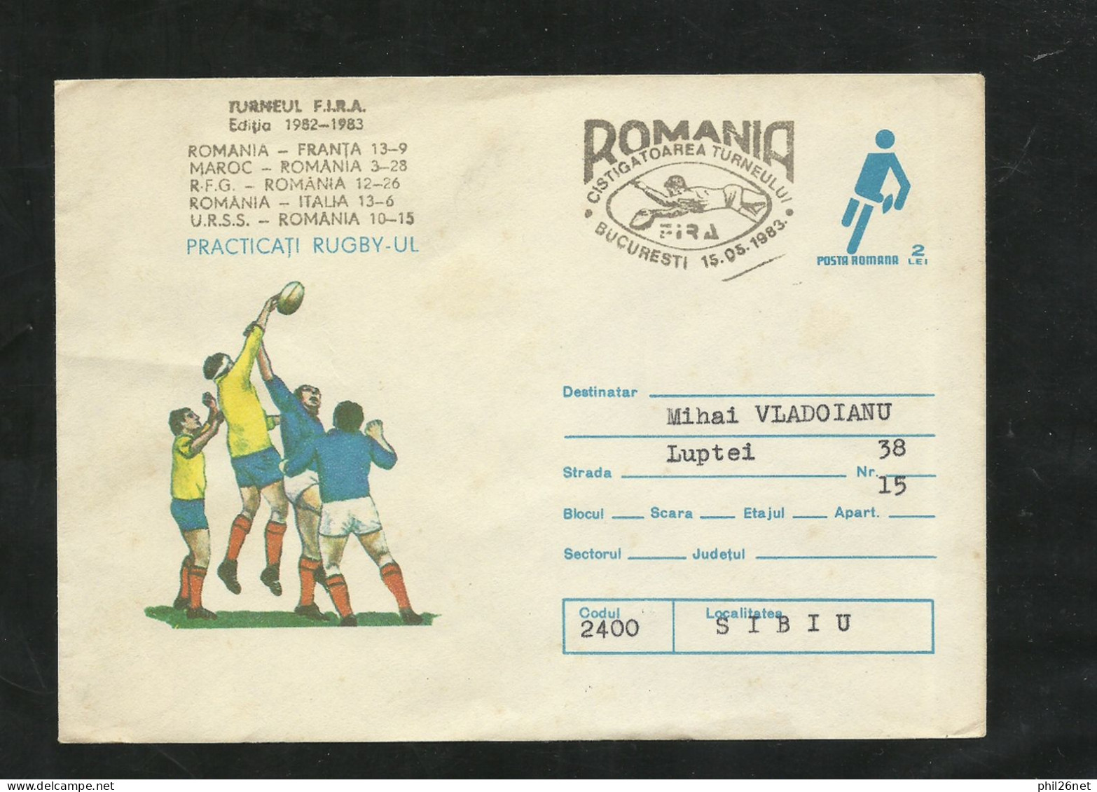 Roumanie Entier Postal Rugby 2 Le .type 2 Illustré Tournoi FIRA 82/83 Bucarest 15/5/1983 Cachets Illustrés Roumanie 1ère - Rugby