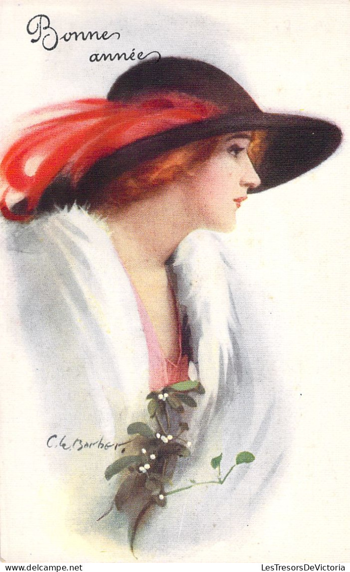 ILLUSTRATEUR - C Barber - Femme Au Chapeau Marron Et Plume Rouge Avec Du Gui - Bonne Année - Carte Postale Ancienne - Barber, Court