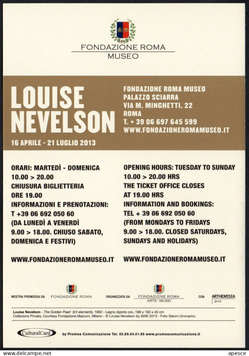SCULPTURE - ITALIA 2013 - LOUISE NEVELSON - FONDAZIONE ROMA MUSEO - PALAZZO SCIARRA - PROMOCARD - I - Museen