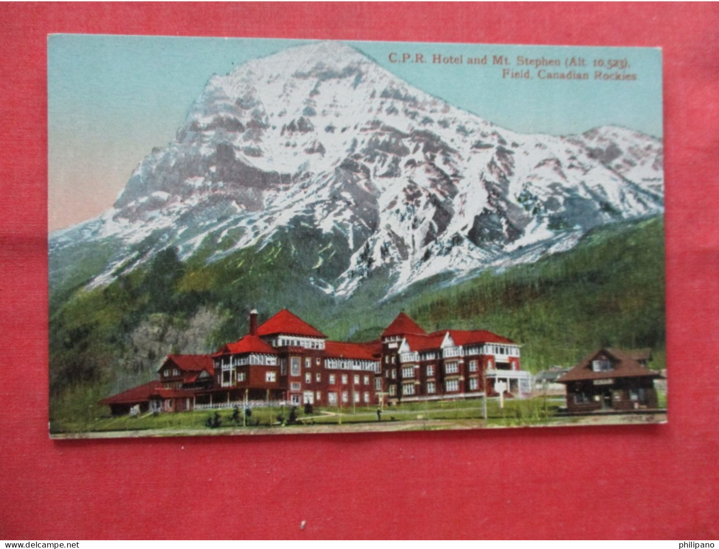 C.P.R. Hotel Field  Mt  Stephen Canadian Rockies CANADA      Ref 6363 - Non Classificati