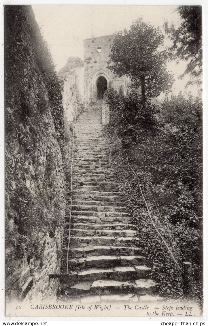 CARISBROOKE - The Castle - Steps Leading To The Keep. - LL 10 - Autres & Non Classés