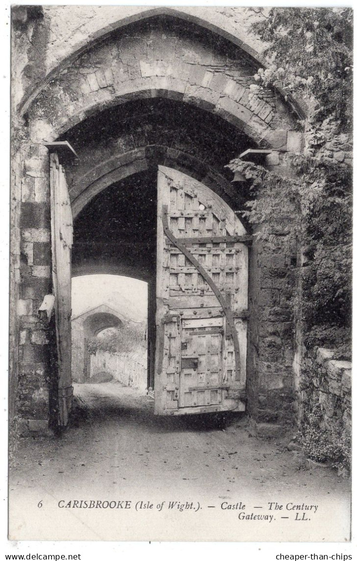 CARISBROOKE - The Castle.- The Century Gateway. - LL 6 - Autres & Non Classés