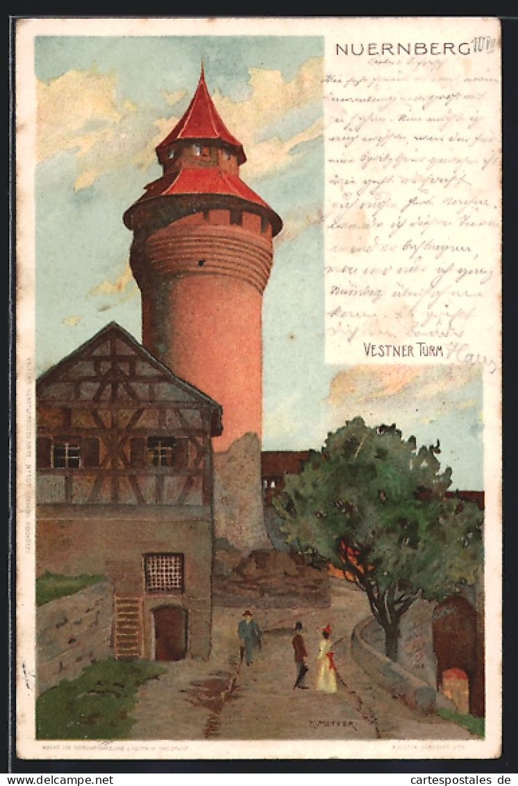 Künstler-Lithographie Karl Mutter: Nürnberg, Strassenpartie Mit Vestner Turm  - Mutter, K.