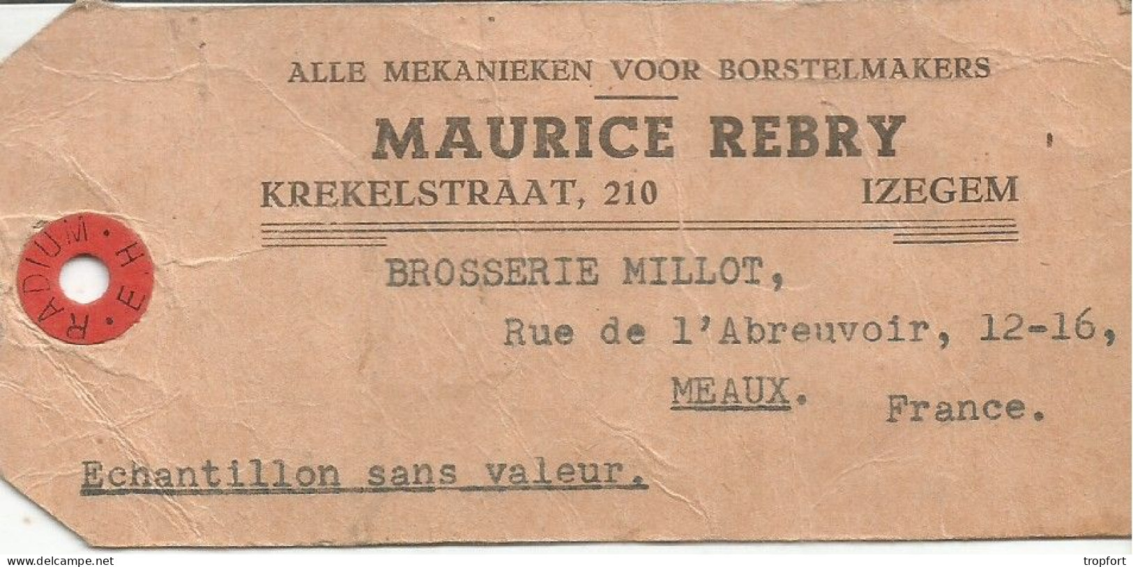 Ticket ETIQUETTE  POSTAL TIMBRE Maurice REBRY IZEGEM   BELGIQUE  MEAUX - Advertising