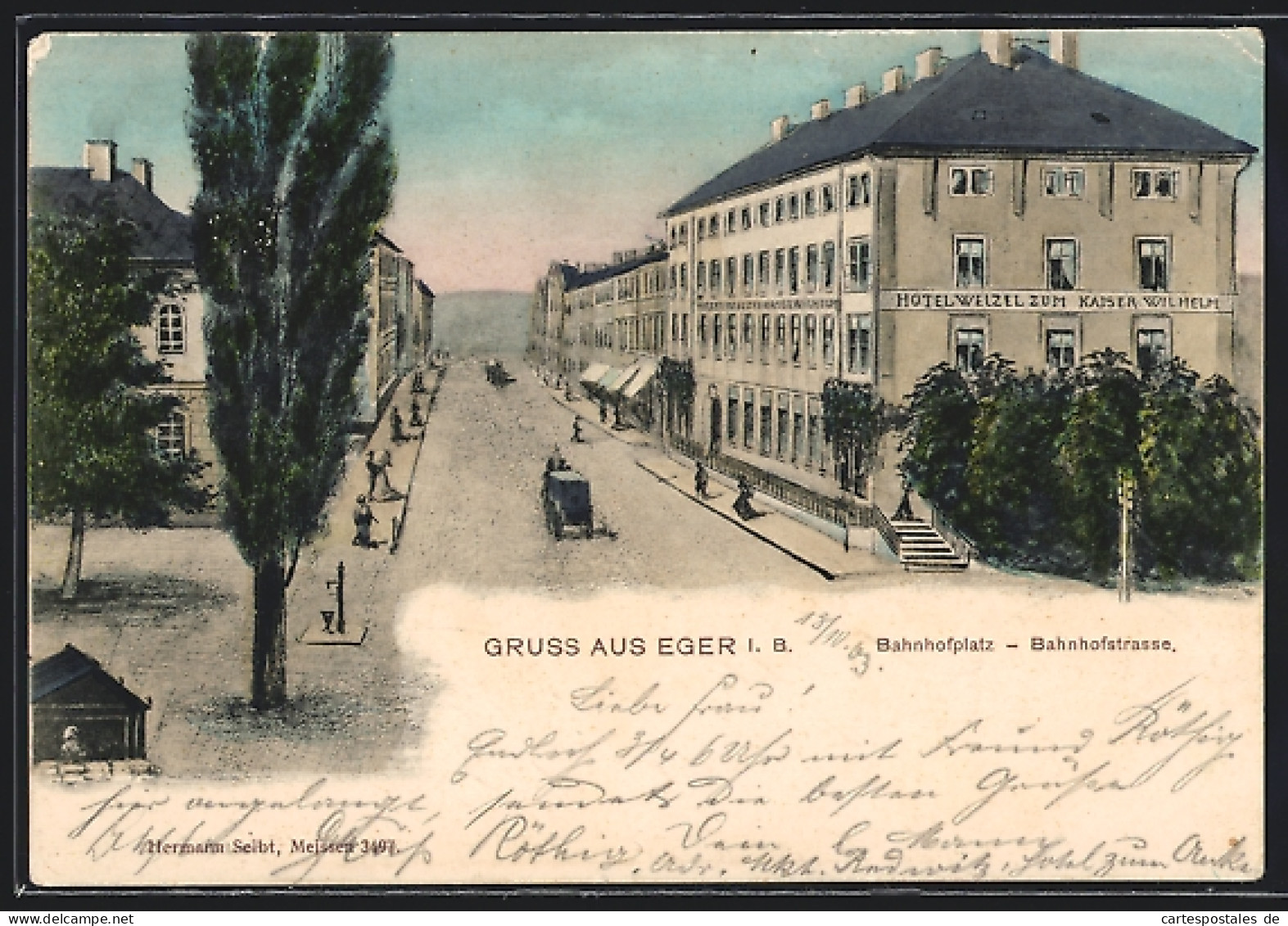 AK Eger I. B., Hotel Weizel Zum Kaiser Wilhelm, Bahnhofplatz Und Bahnhofstrasse  - Tchéquie