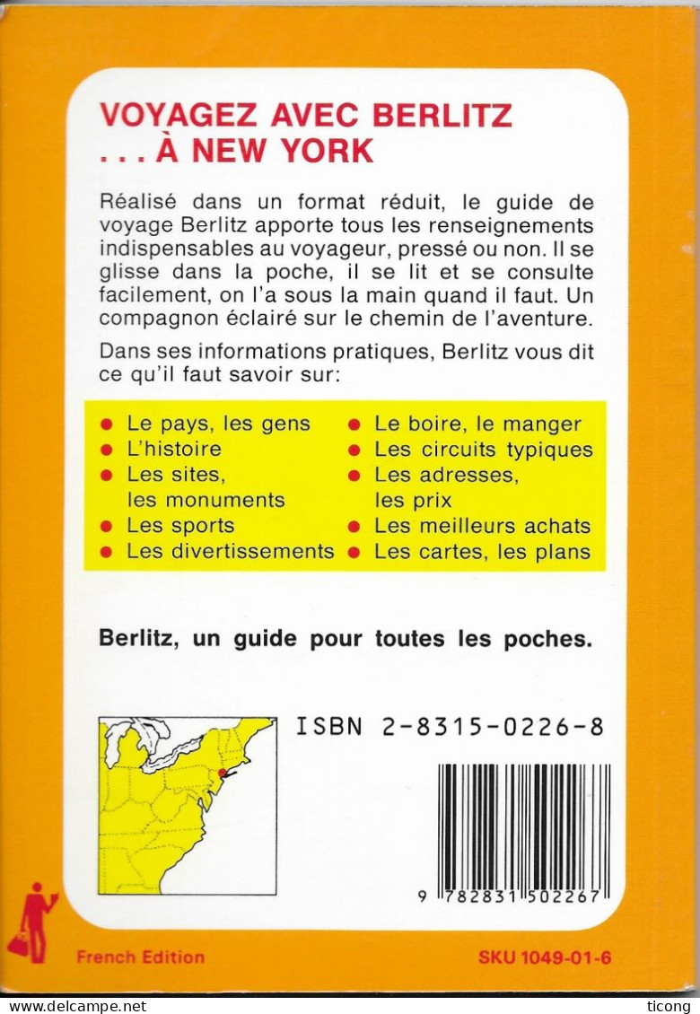 GUIDE DE VOYAGE BERLITZ NEW YORK ETATS UNIS  132 PAGES EN FORMAT DE POCHE, GUIDE EN TB ETAT EDITION 1990 1991 - Toerisme