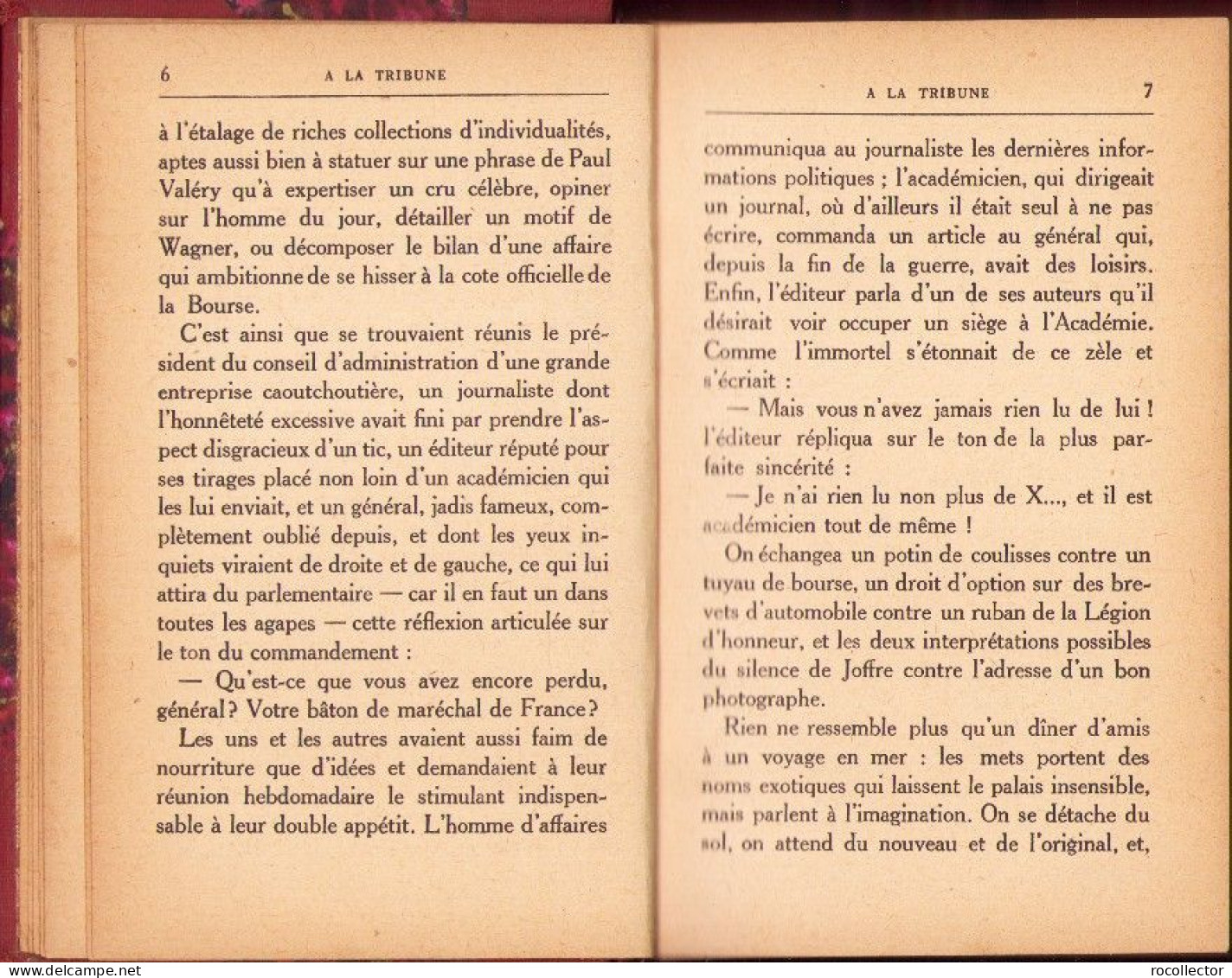 A La Tribune, Manuel Satirique D’eloquence Parlamentaire A L’usage Des Electeurs Et Des Candidats Par Paul Lombard, 1928 - Livres Anciens