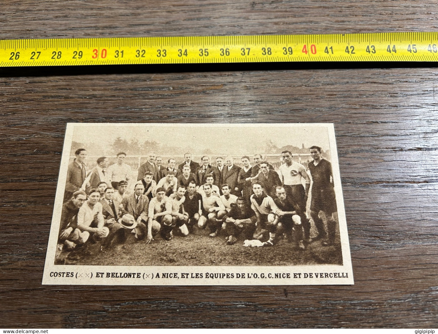 1931 MDS COSTES (X X) ET BELLONTE (x) A NICE, ET LES ÉQUIPES De Football DE L'O.G. C. NICE ET DE VERCELLI - Collections