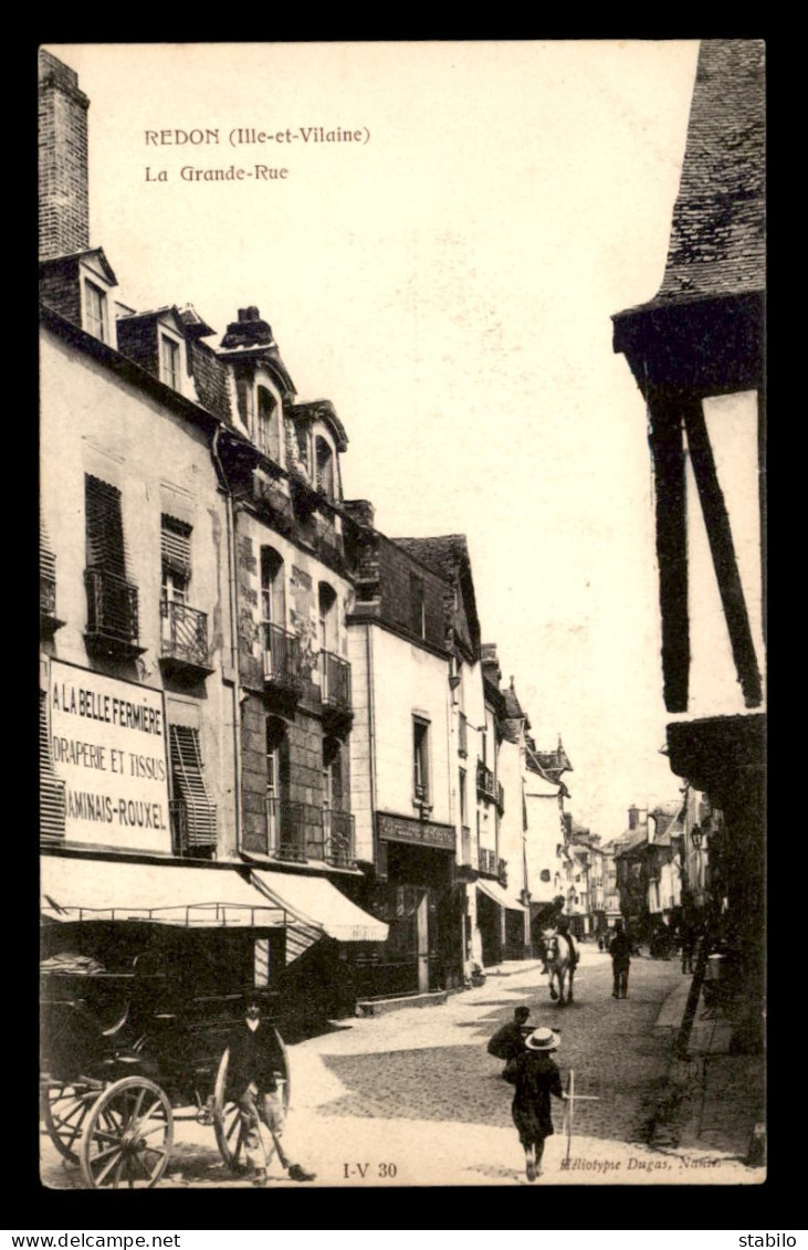 35 - REDON - LA GRANDE RUE - Redon