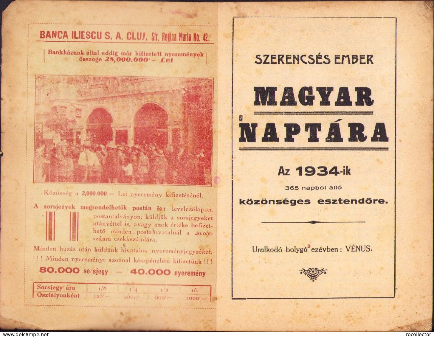 Szerencsés Ember Magyar Naptára Az 1934-ik Közönséges Esztendőre Marosvasarhely 718SPN - Old Books