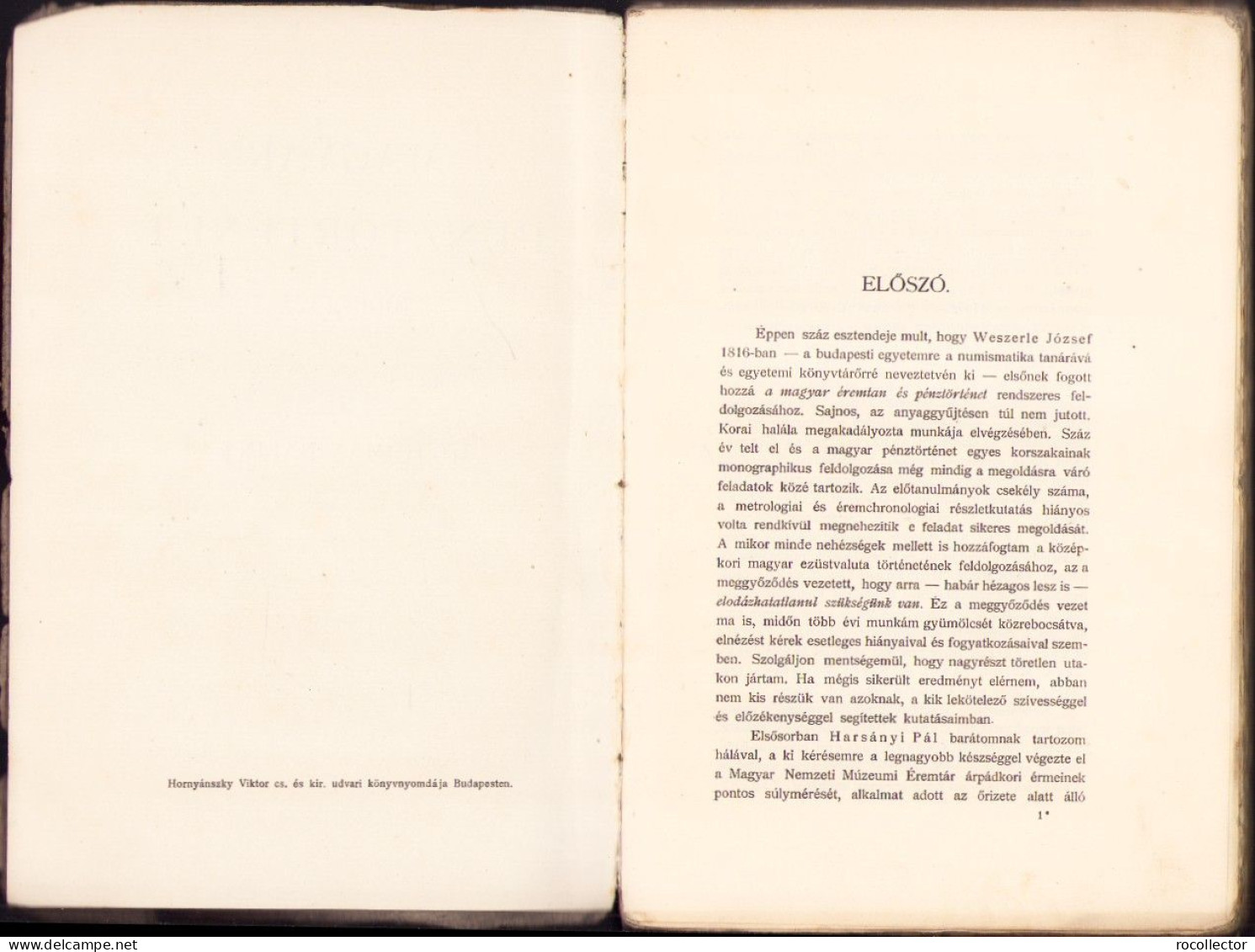 Magyar Pénztörténet 1000-1325 Irta Hóman Bálint, 1916, Első Kiadás, Budapest 717SPN - Libros Antiguos Y De Colección