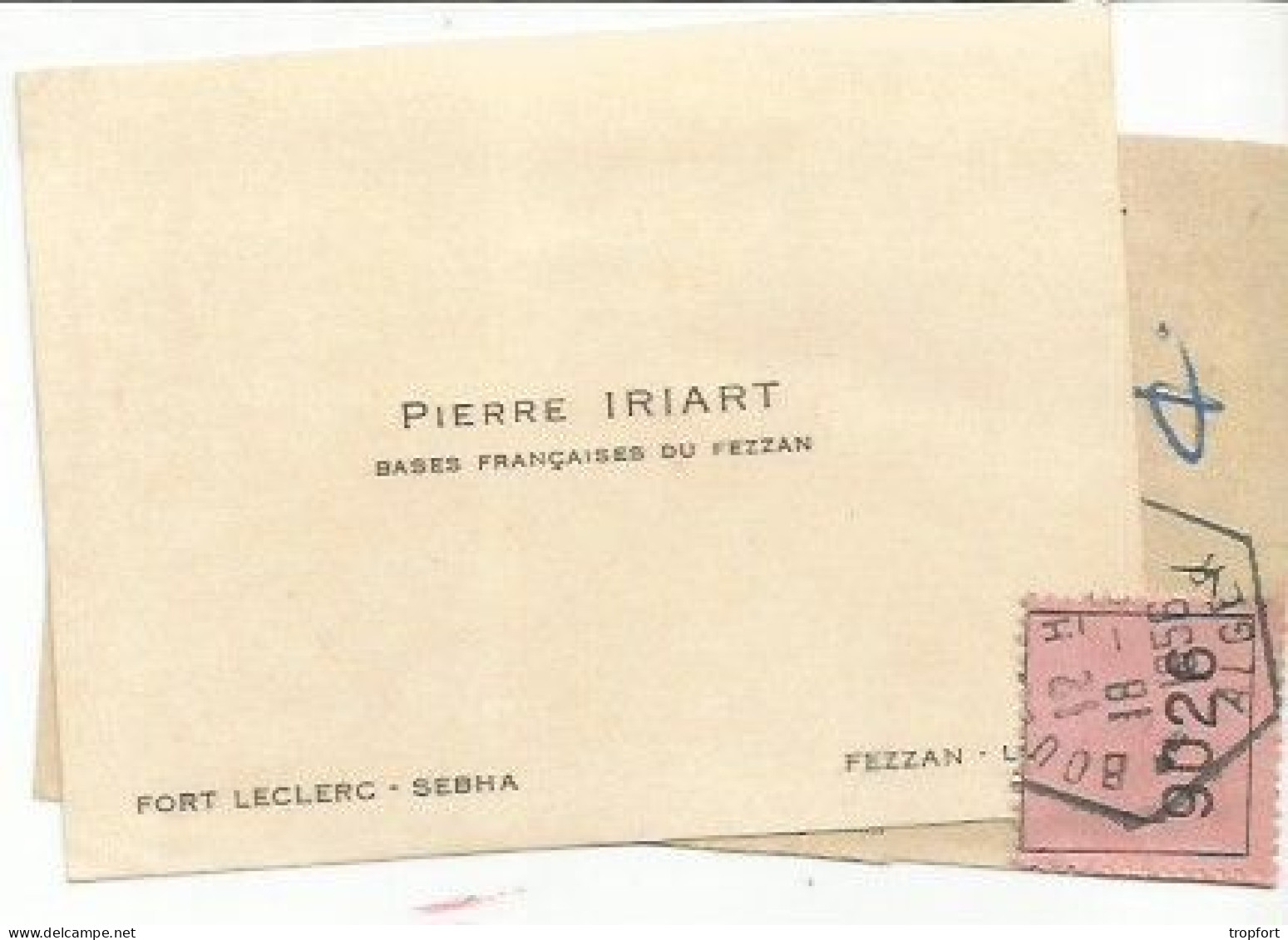 CARTE VISITE  Publicitaire PIERRE IRIART Base Française Du FEZZAN 1956 FORT LECLERC SEBHA LIBYE - Cartes De Visite