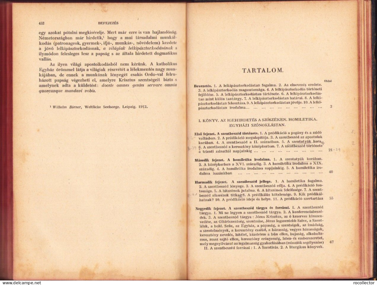 Az Igehirdetés Egyetemes Előadások A Lelkipásztorkodástan Köréből Irta Mihályfi Ákos, 1921 C6698N - Livres Anciens