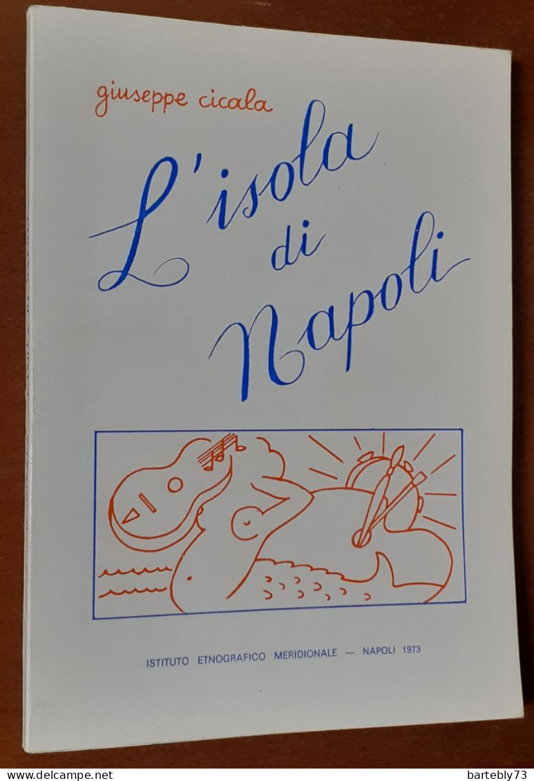 "L'Isola Di Napoli" Di Giuseppe Cicala - Poésie