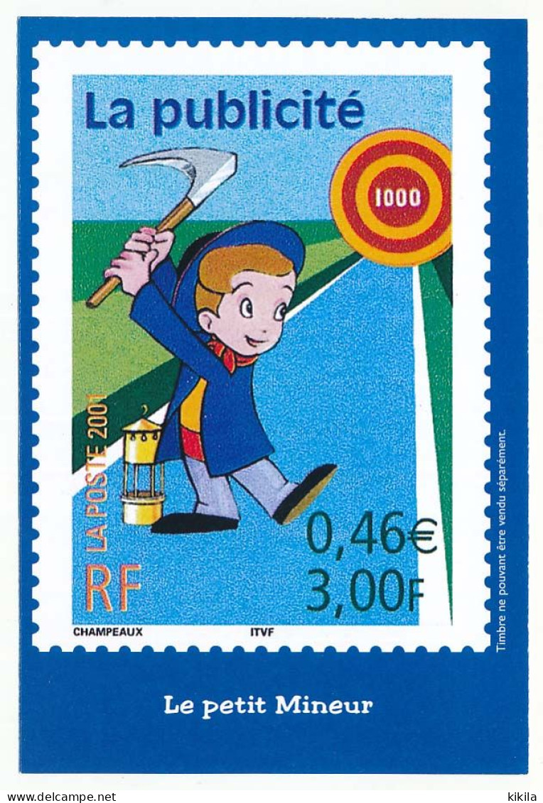CPSM / CPM 10,5 X 15 Timbre Poste France "La Publicité" 3,00F 0,46€ N° 3373 (Y&T) Le Petit Mineur - Timbres (représentations)