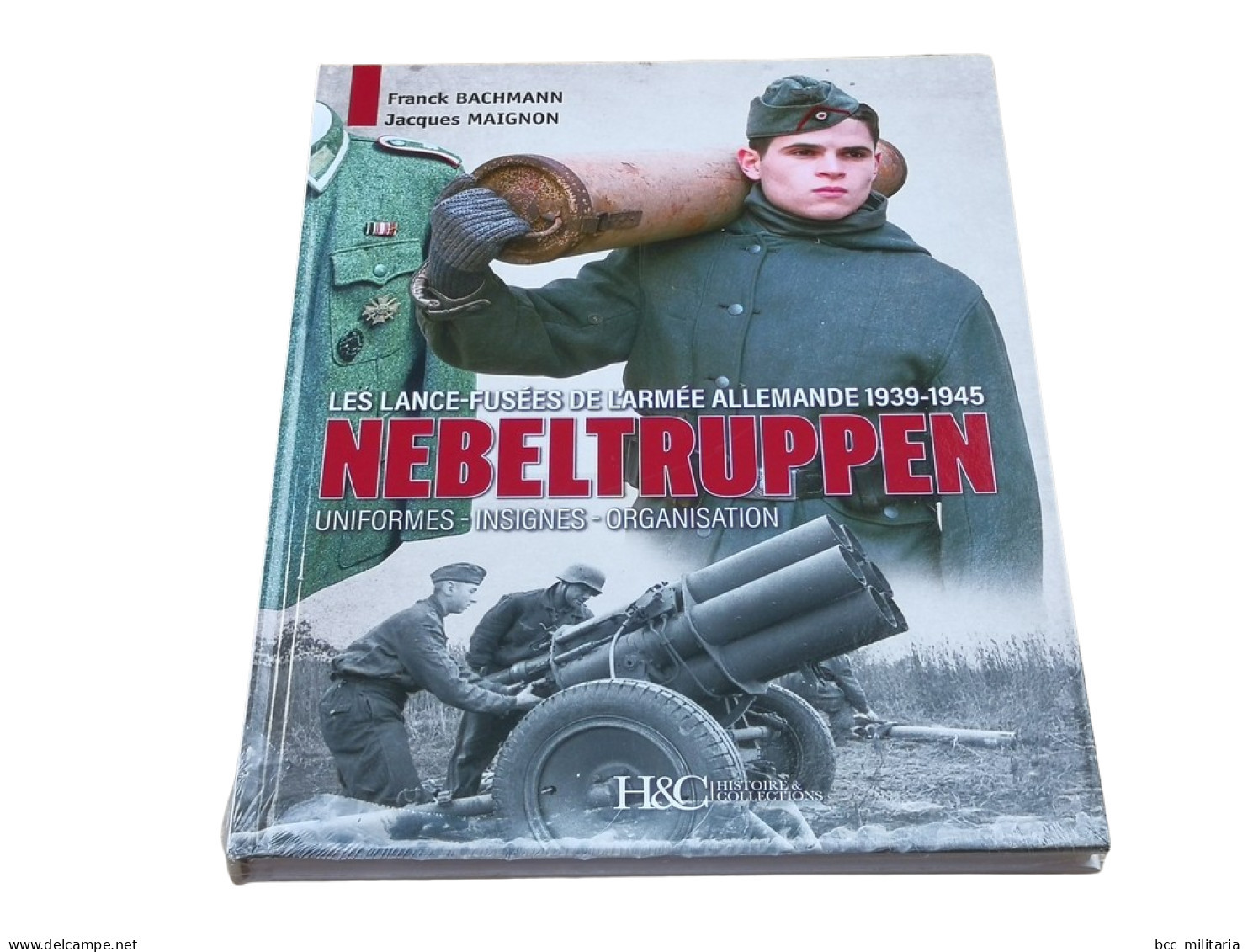 NEBELTRUPPEN LES LANCE-FUSÉES DE L'ARMÉE ALLEMANDE 144 Pages  Relié Livre Neuf - 1939-45