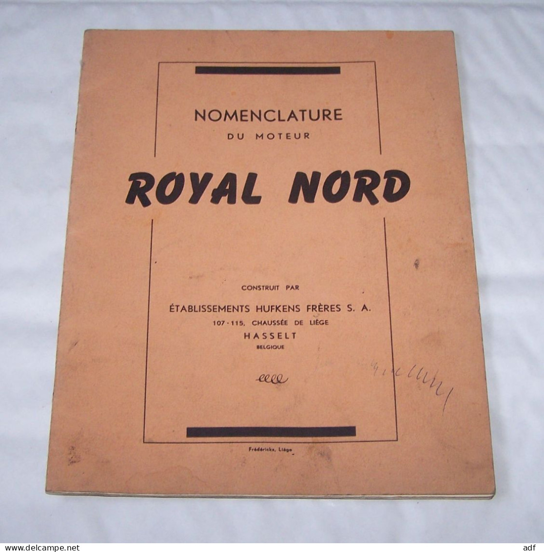 NOMENCLATURE DU MOTEUR ROYAL NORD, CATALOGUE PIECES RECHANGE, HUFKENS FRERES, HASSELT, MOTO ? MOTOCYCLETTE ? CYCLO ? - Motor Bikes